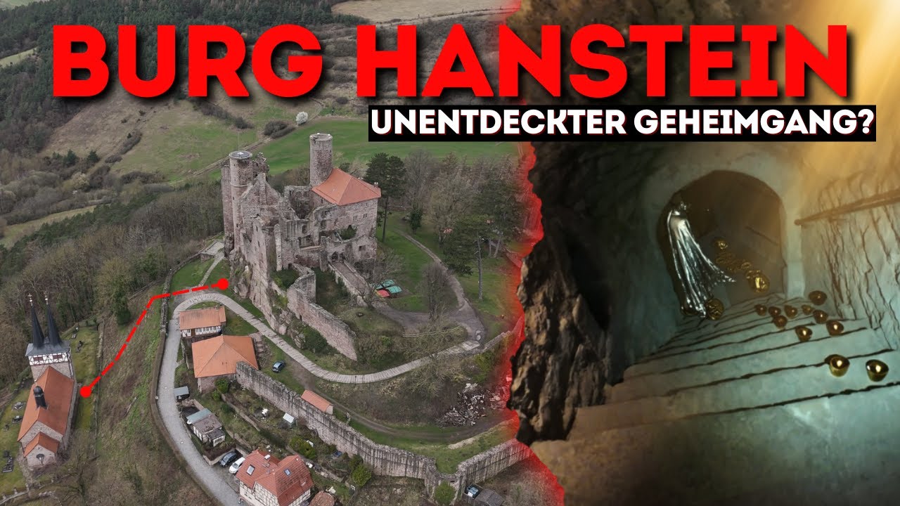 Geheimgang und der vergessene Schatz - Burg Hanstein