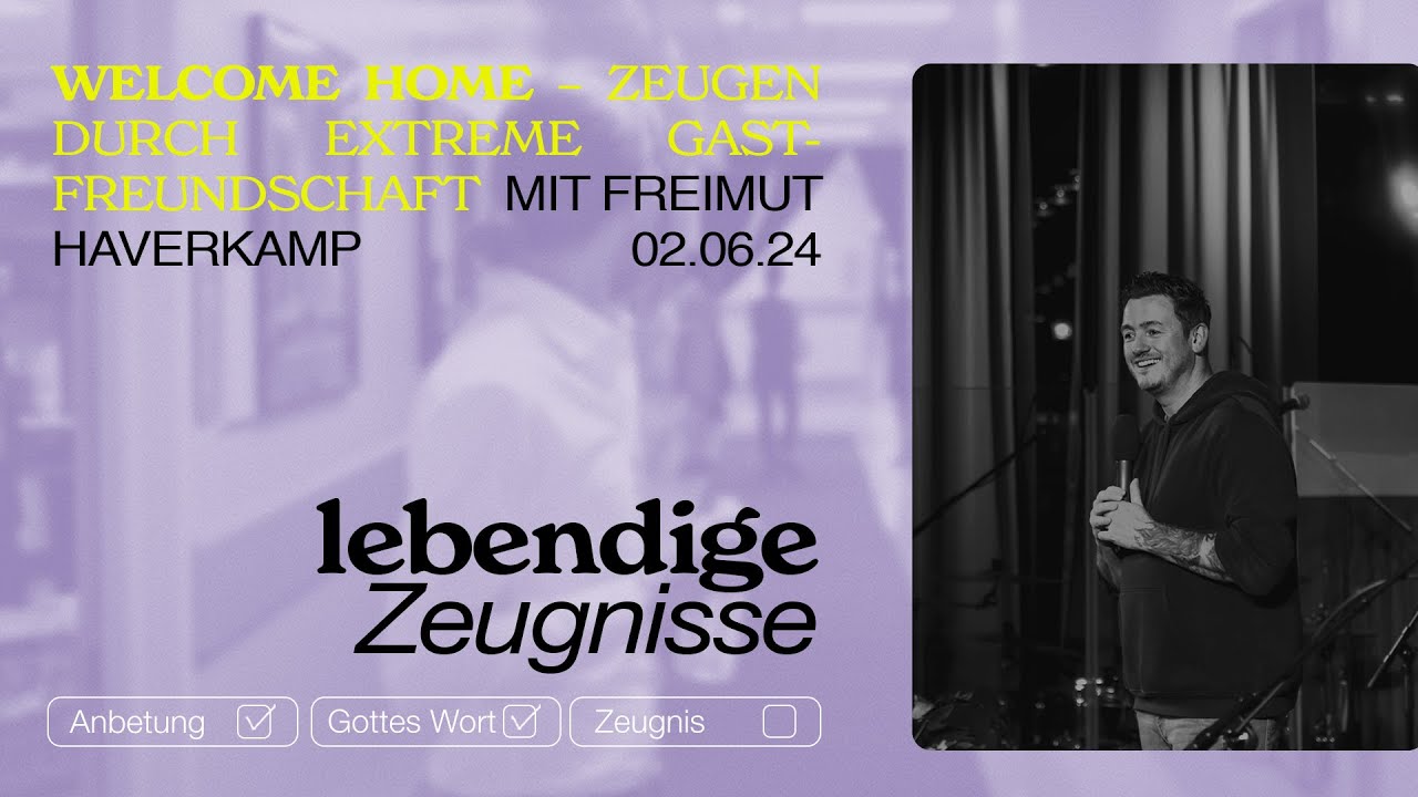ZEUGEN DURCH EXTREME GASTFREUNDSCHAFT | FREIMUT HAVERKAMP | HILLSONG GERMANY ONLINE