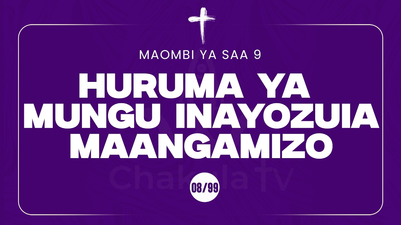 08/99 | MAOMBI YA SAA 9 | MWL MUSSA MUSSA | 25 February, 2026