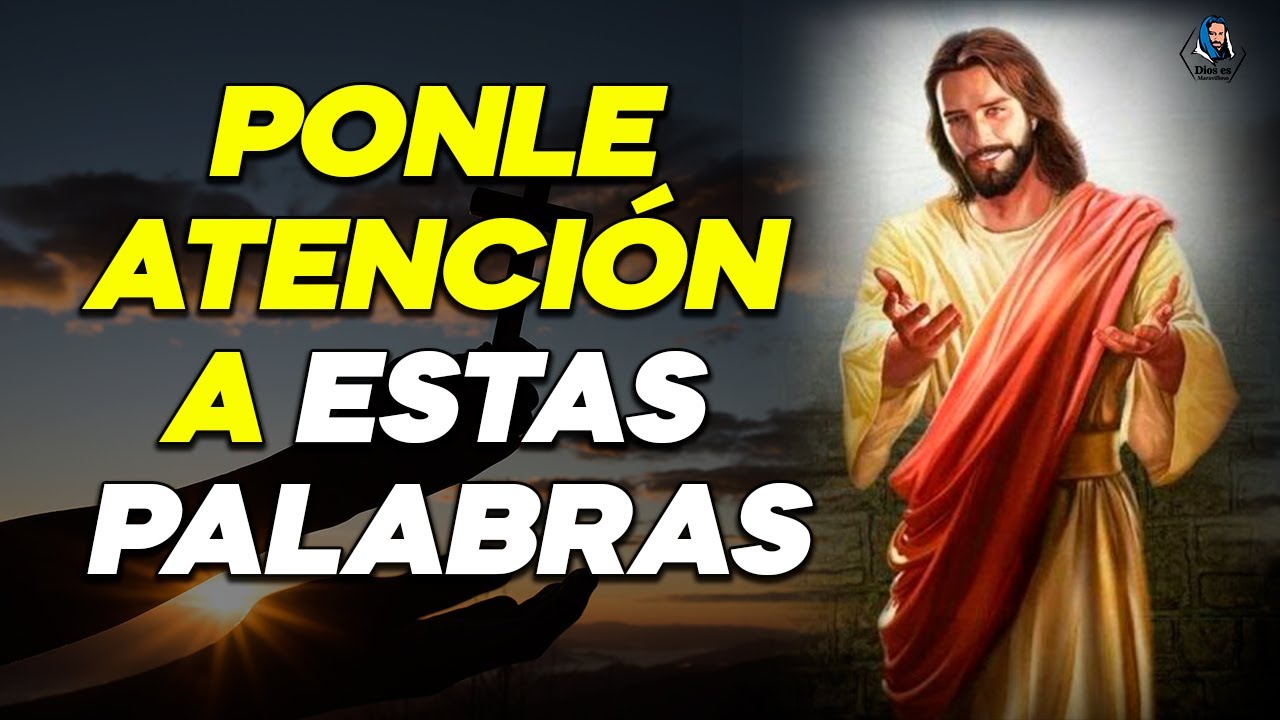 DIOS TE HABLA HOY: PONLE ATENCIÓN A ESTAS PALABRAS / DIOS ES MARAVILLOSO