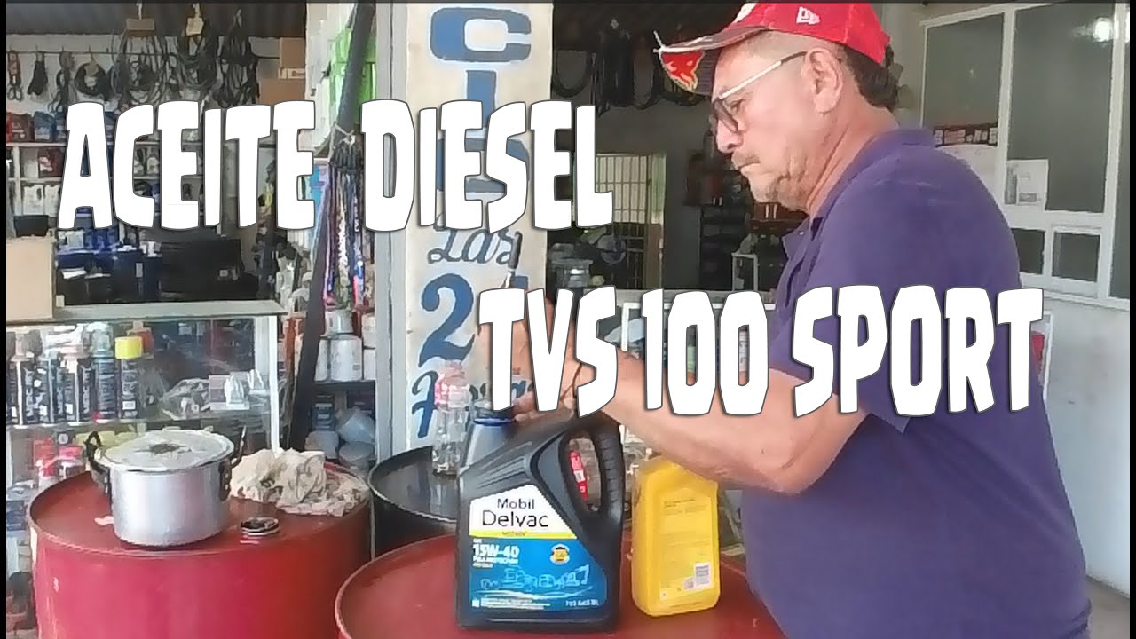 ACEITE DIESEL   EN TVS 100
