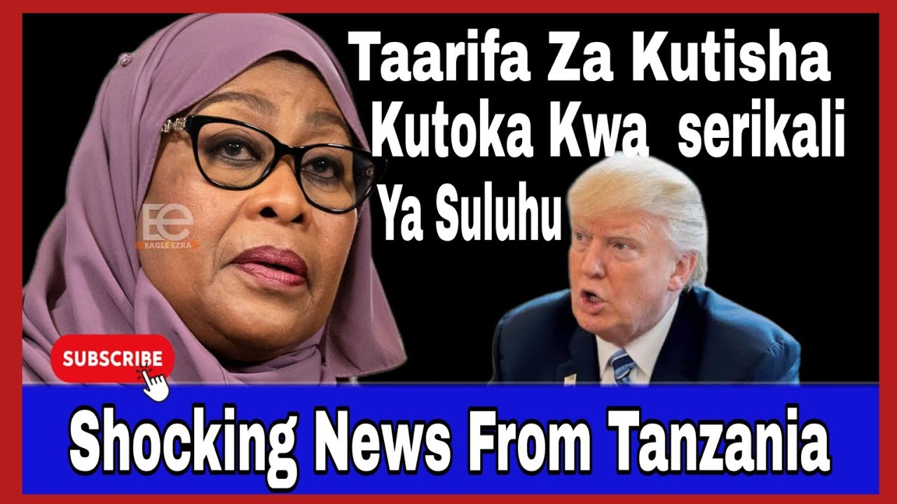 Habari mbaya Tanzania zafunuliwa Na Marekani kile Samia Anakifanya Kimya Kimya