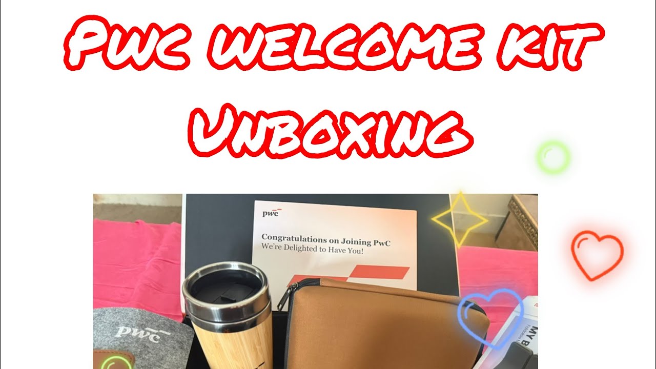 Unboxing my first job welcome kit #pwc #big4 