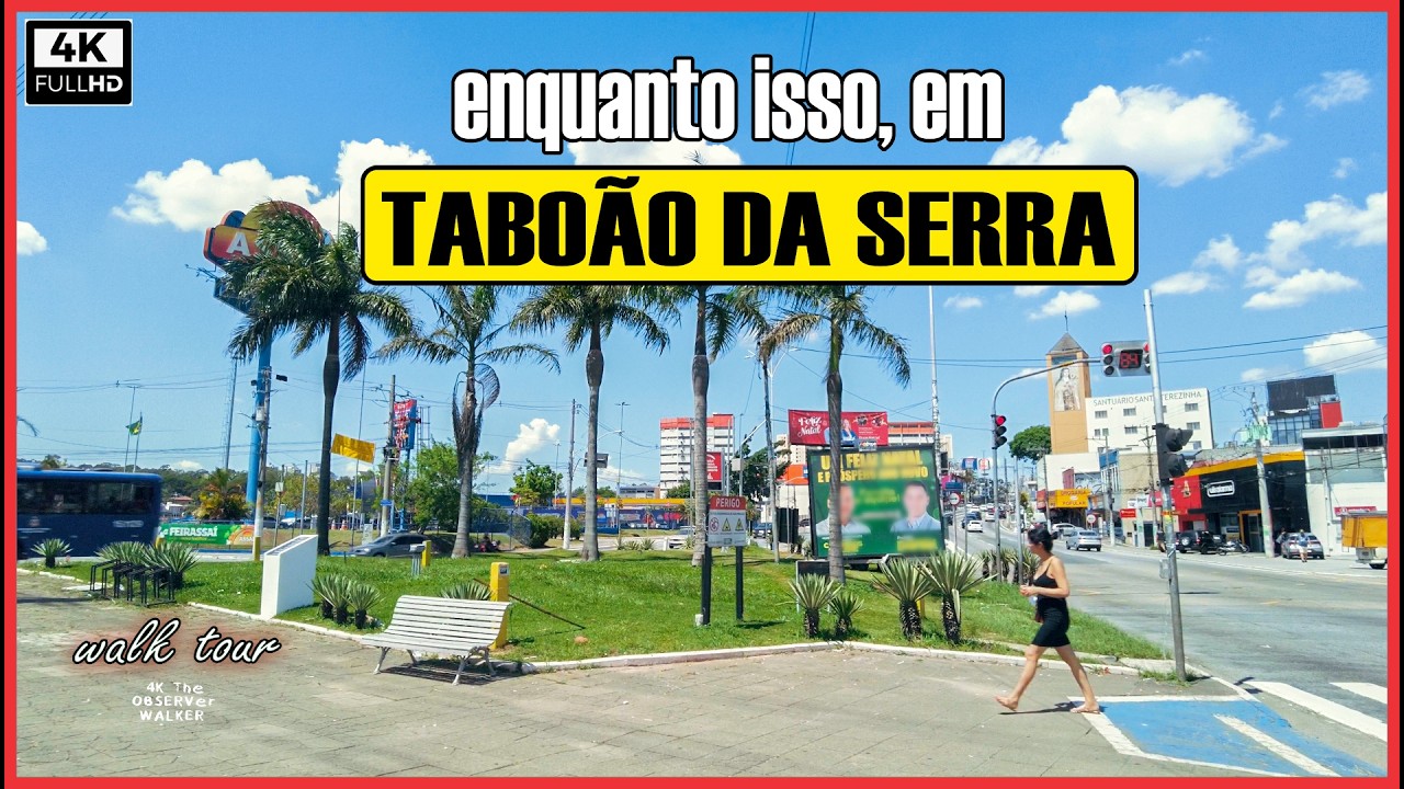 [4K] Enquanto isso, em Taboão da Serra... #saopauloape #saopaulowalkingtour #taboaodaserra