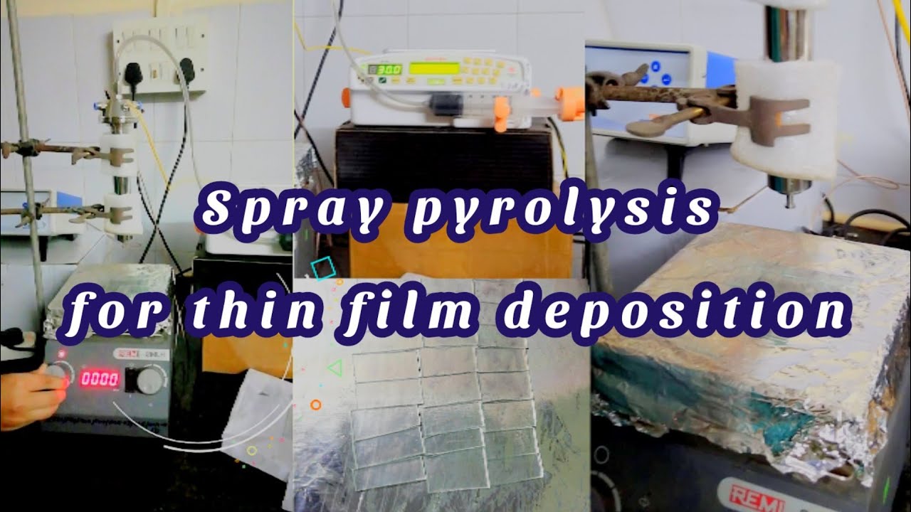 Spray pyrolysis🔥Spray pyrolysis method for thin film deposition