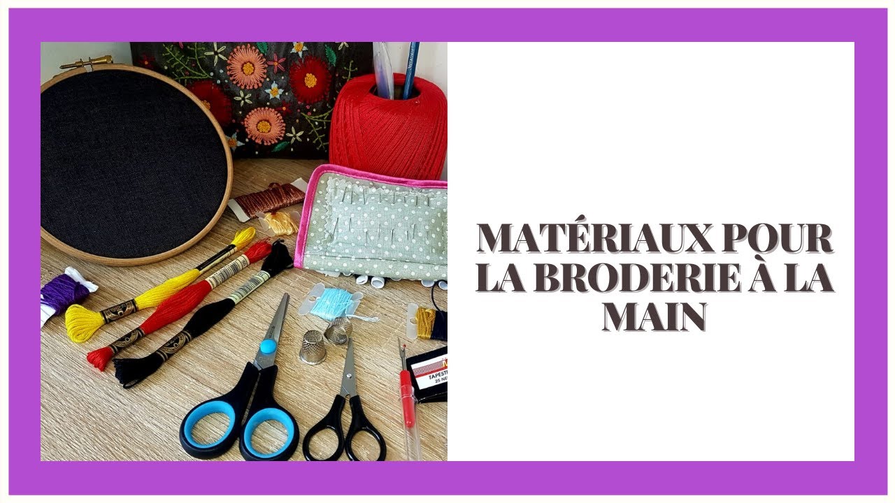 De quoi avez-vous besoin pour commencer la broderie à la main? Débutants en broderie