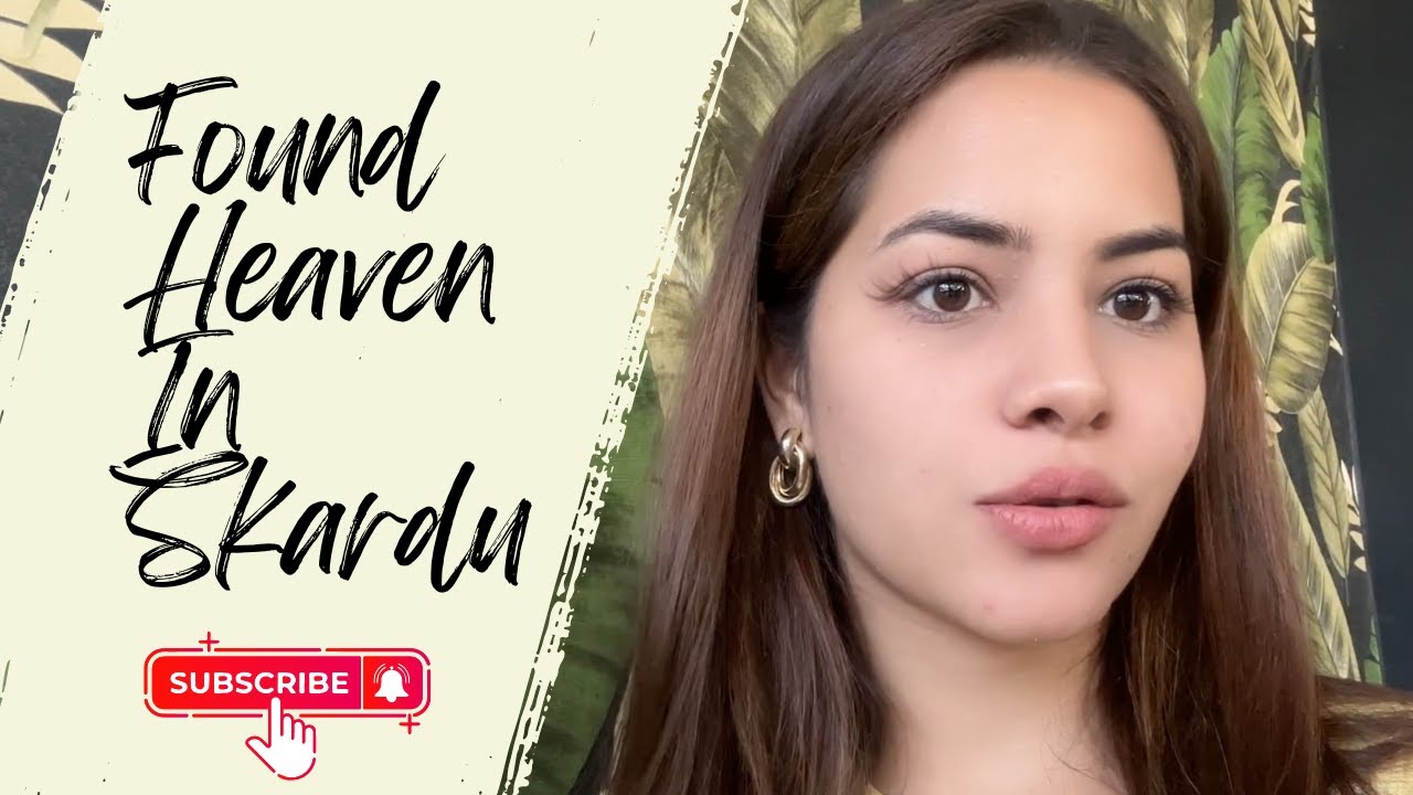Skardu heaven on Earth | Skardu tour vlog  | Top 10 Places in Skardu