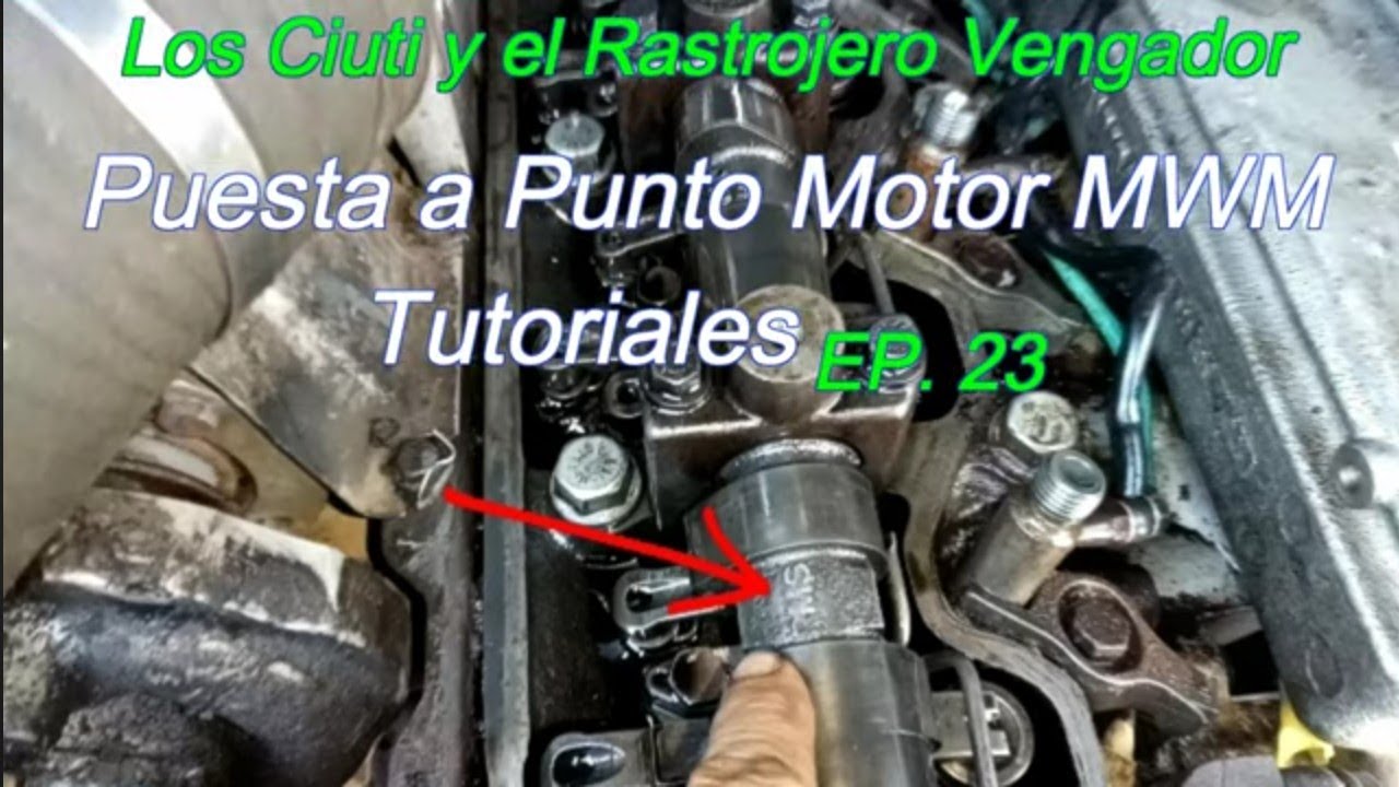 Puesta a Punto Motor MWM. Tutoriales Episodio 23. Rastrojero Vengador