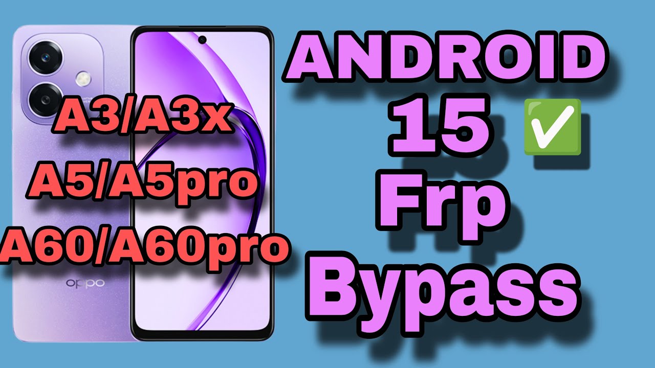 FRP BYPASS AKUN GOOGLE OPPO A3X ANDROID 15 BYPASS SEMENTARA TRIK TERBARU