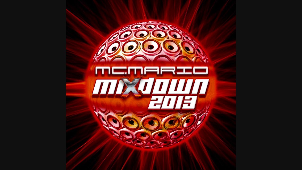 MC Mario - Mixdown 2013
