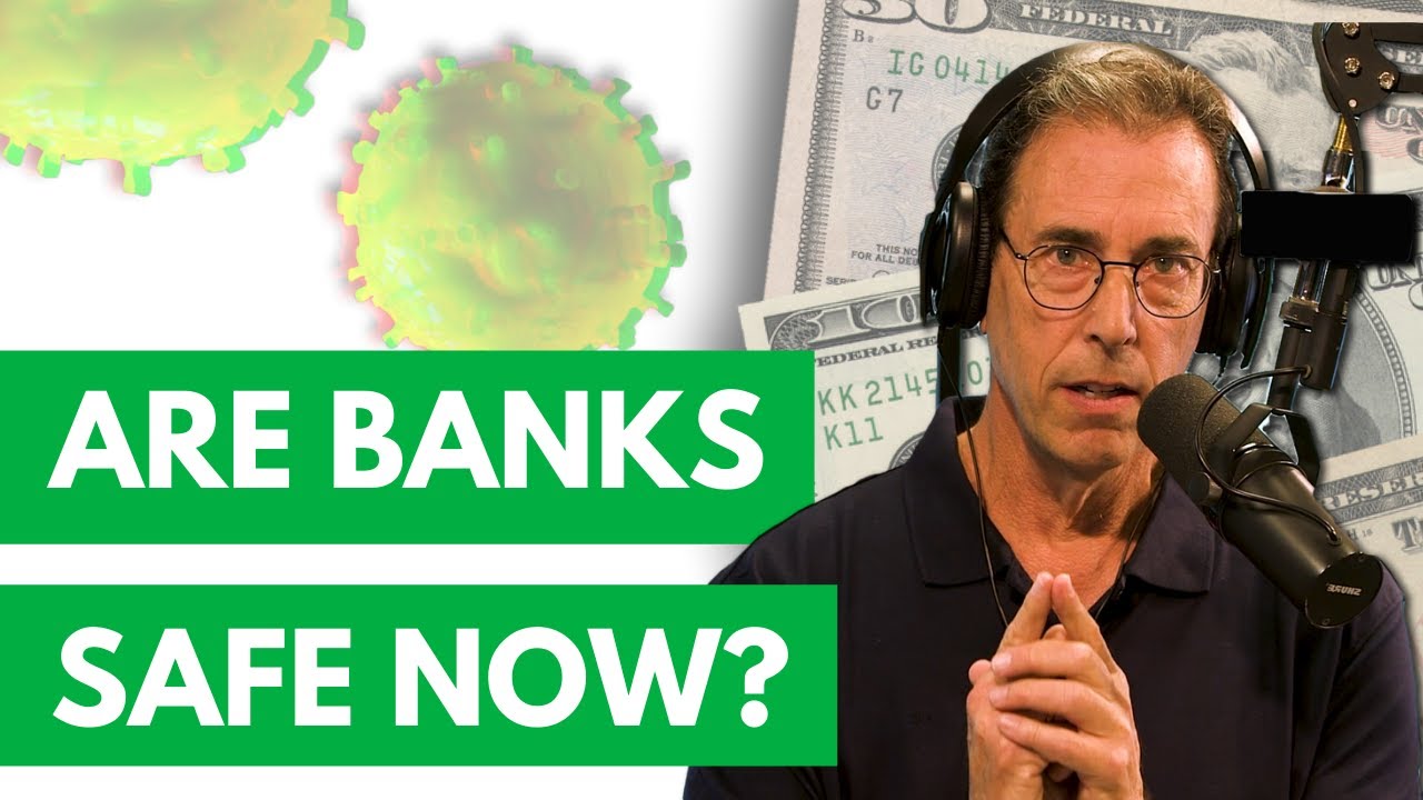 Is Your Money Safe in the Bank Right Now?