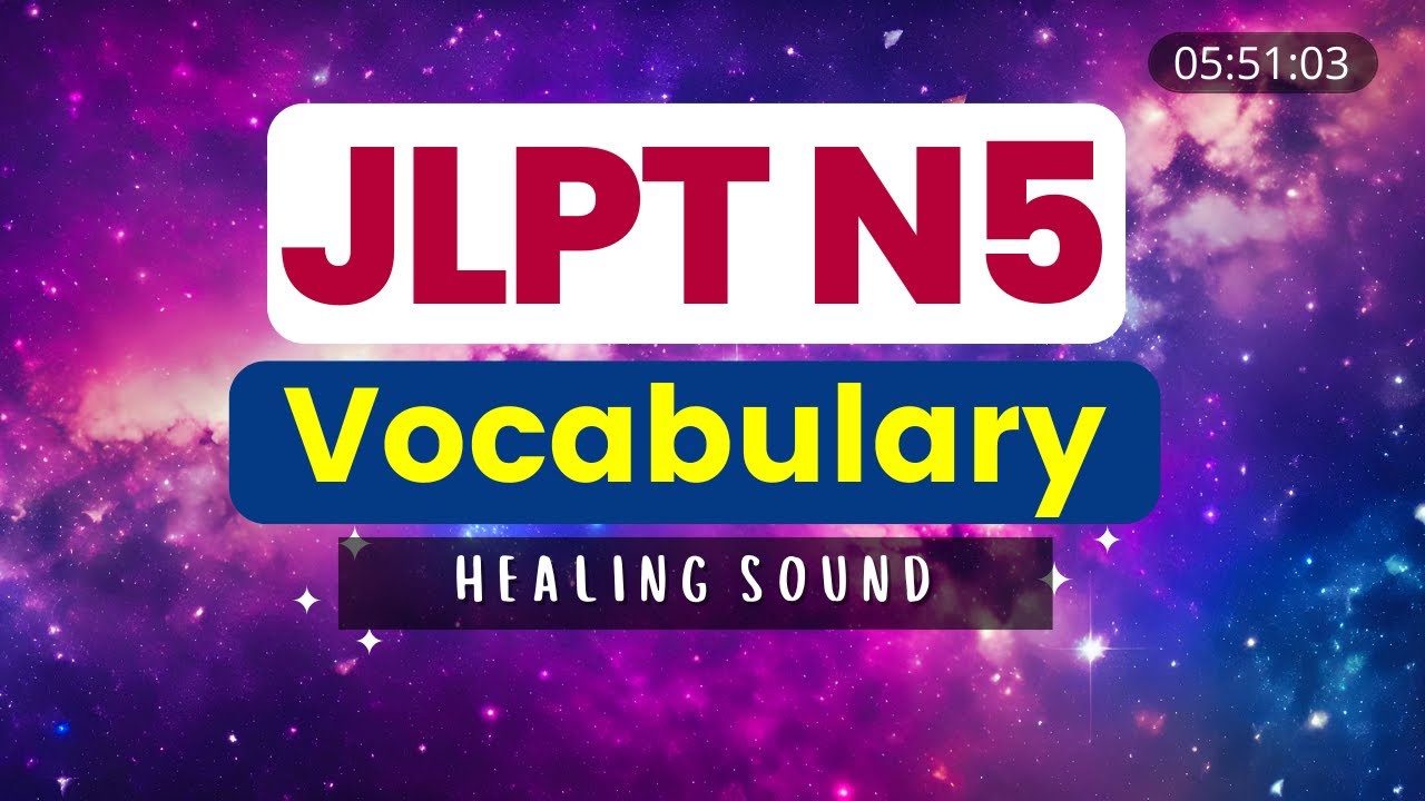 JLPT N5 Vocabulary (Complete)