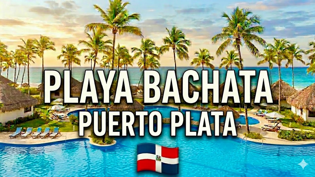 Visite du PlayaBachata Spa Resort à Puerto Plata en République Dominicaine 🇩🇴