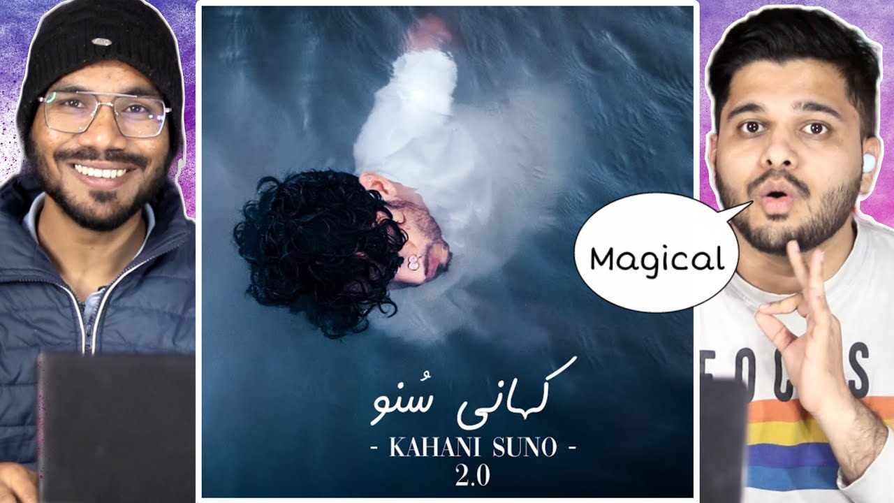 Indian Reaction on Kahani Suno 2.0 by Kaifi Khalil
