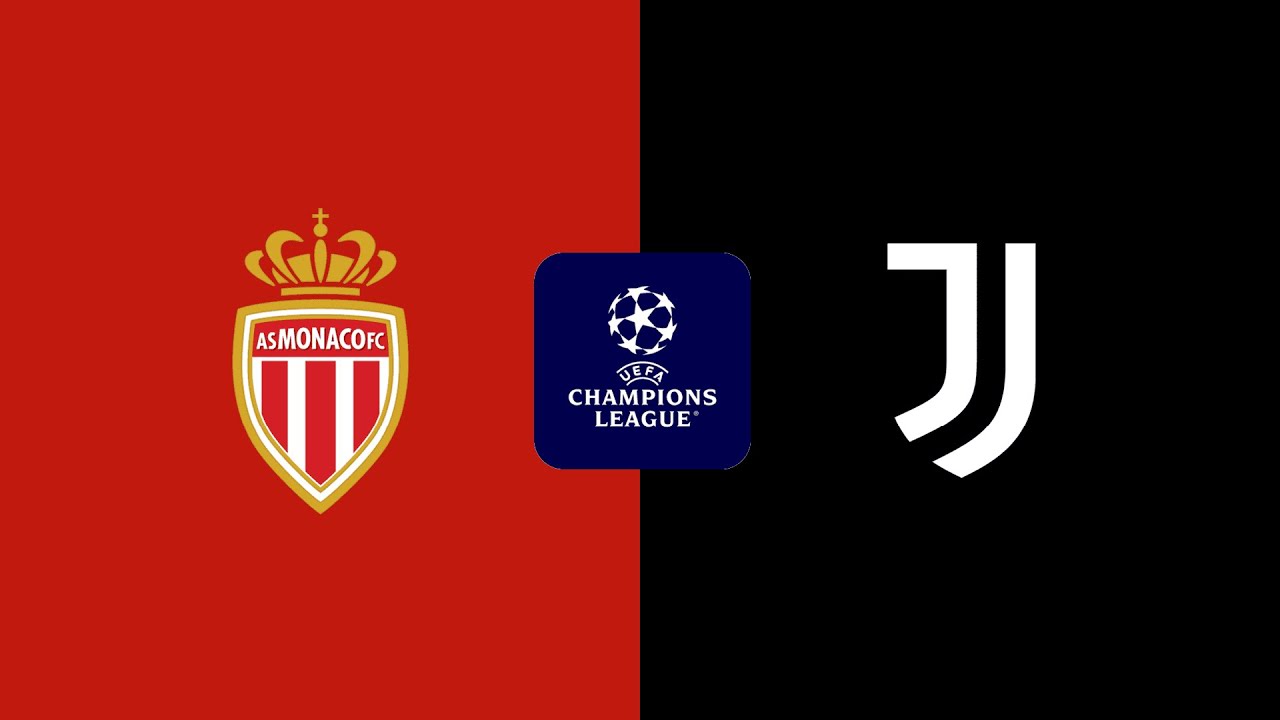 MÔNACO X JUVENTUS AO VIVO/MONACO VS JUVENTUS LIVE/MONACO VS JUVENTUS EN DIRECT