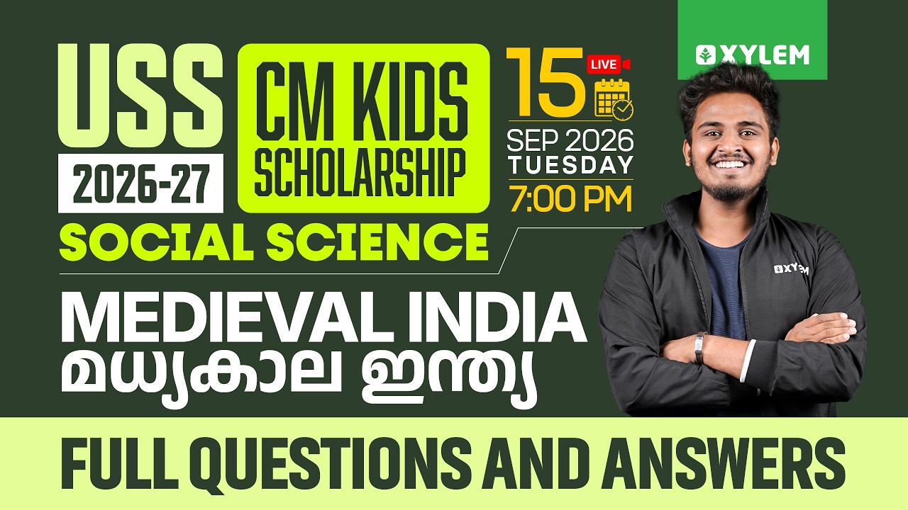 Class 7 Social Science : USS 2026-27- MEDIEVAL INDIA: FULL QUESTIONS AND ANSWERS | Xylem Class 7
