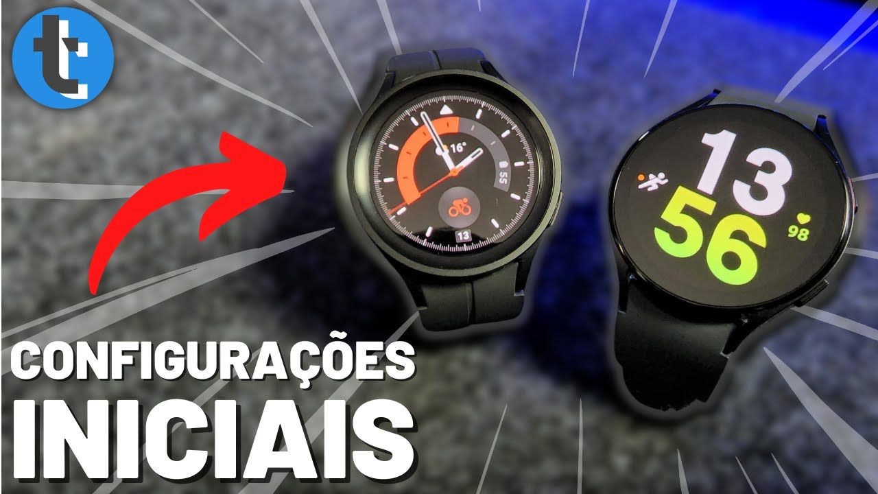 GALAXY WATCH 5 | Primeiras configurações