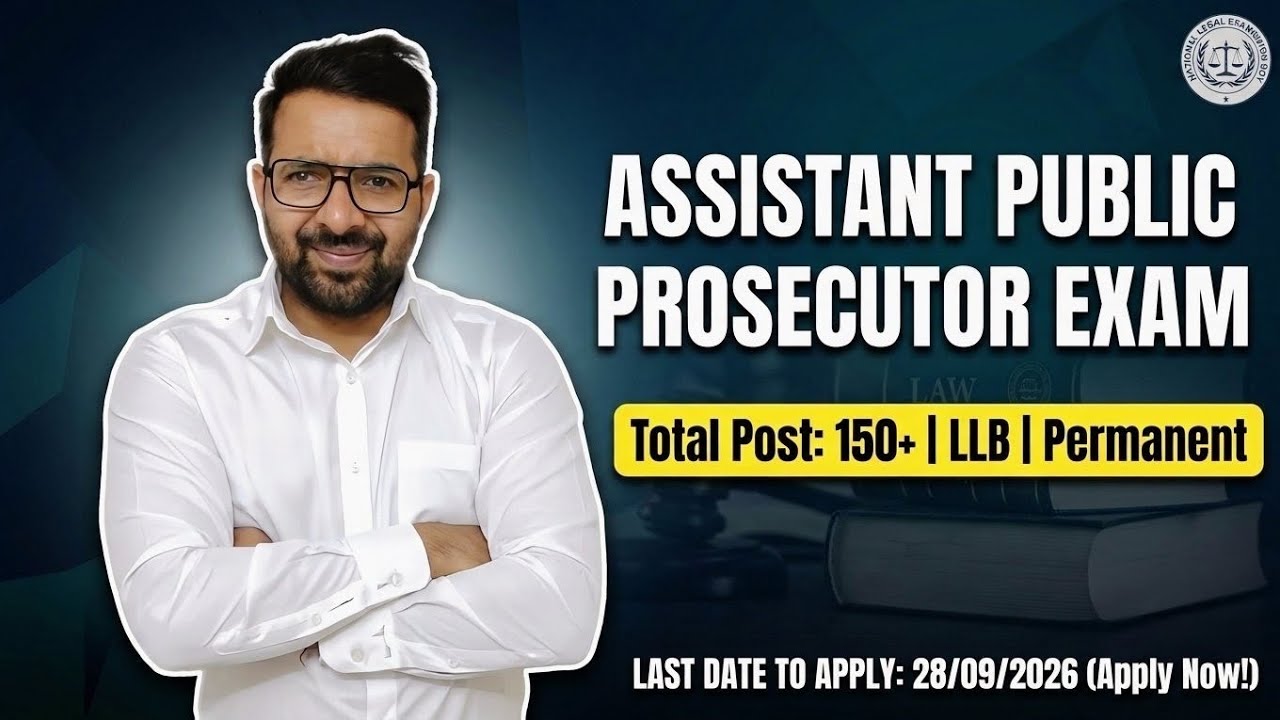 Assistant Public Prosecutor Vacancy Out 2026 || Total Post 150+ LLB || PERMANENT GOVERNMENT JOB