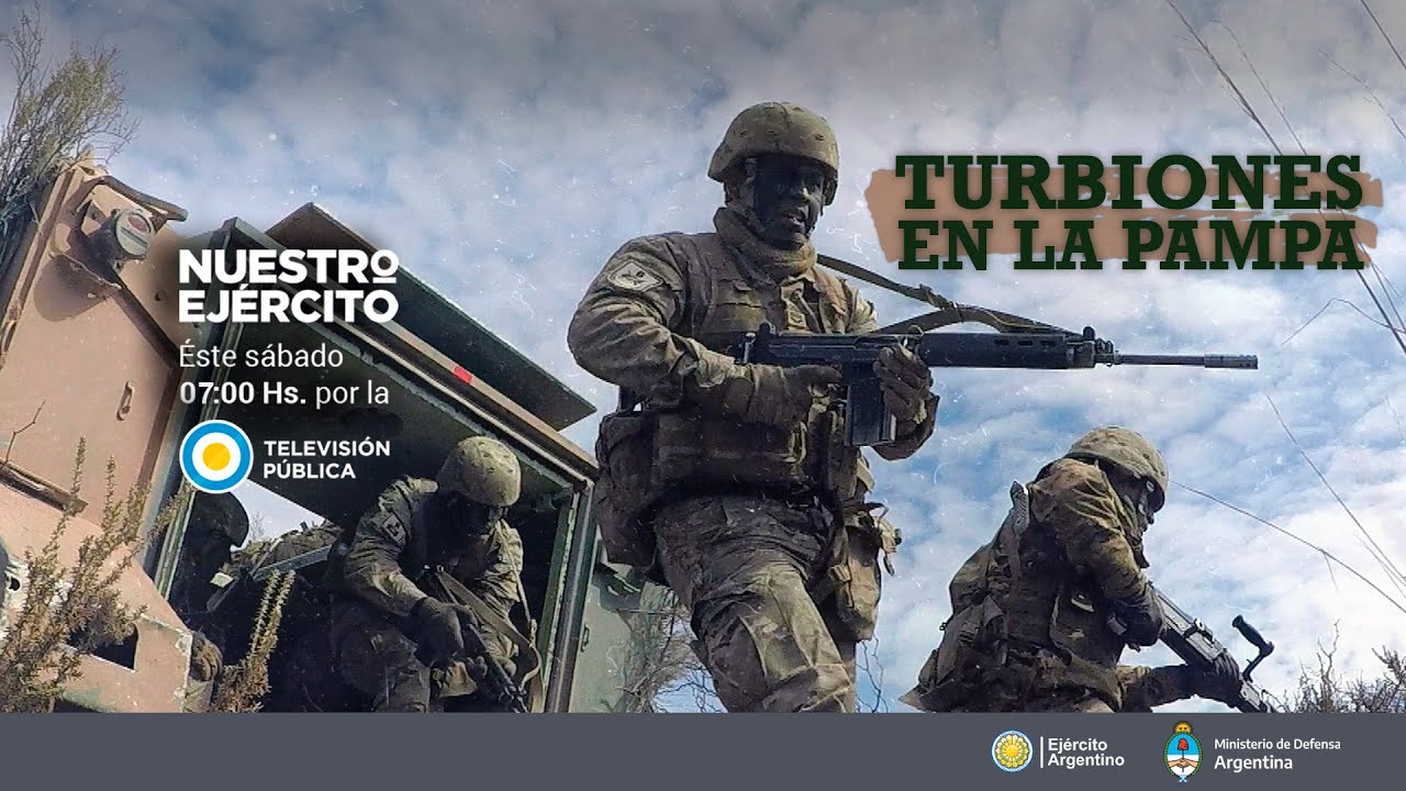 Programa Nuestro Ejército - Turbiones en la Pampa