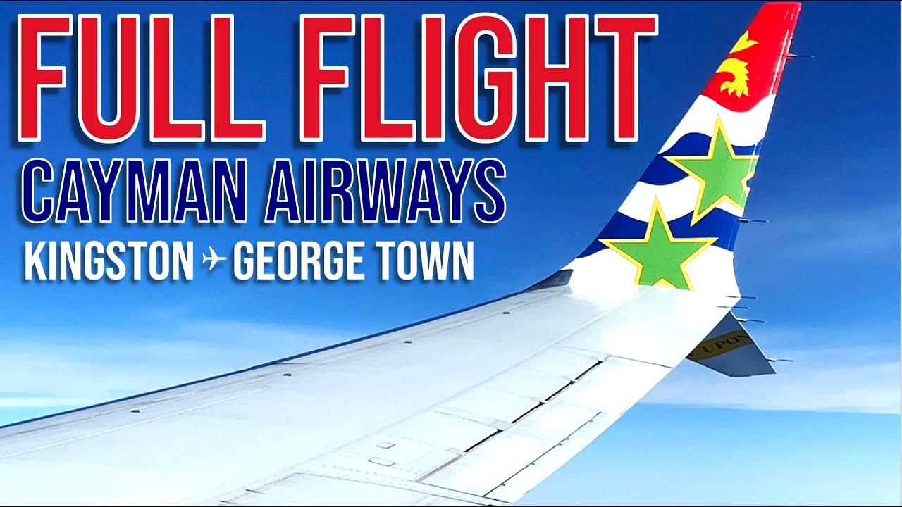 Cayman Airways | Full Flight | Boeing 737 MAX 8 | Kingston - George Town