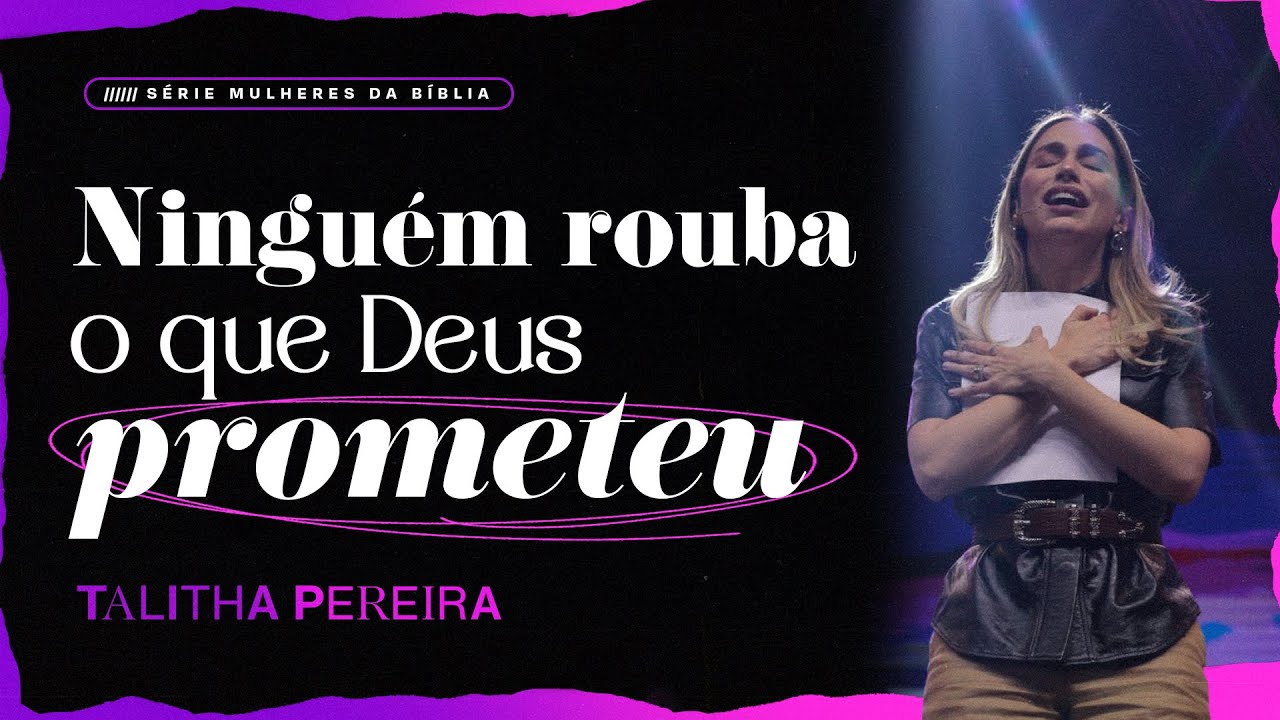 NINGUÉM ROUBA O QUE DEUS TE PROMETEU - TALITHA PEREIRA