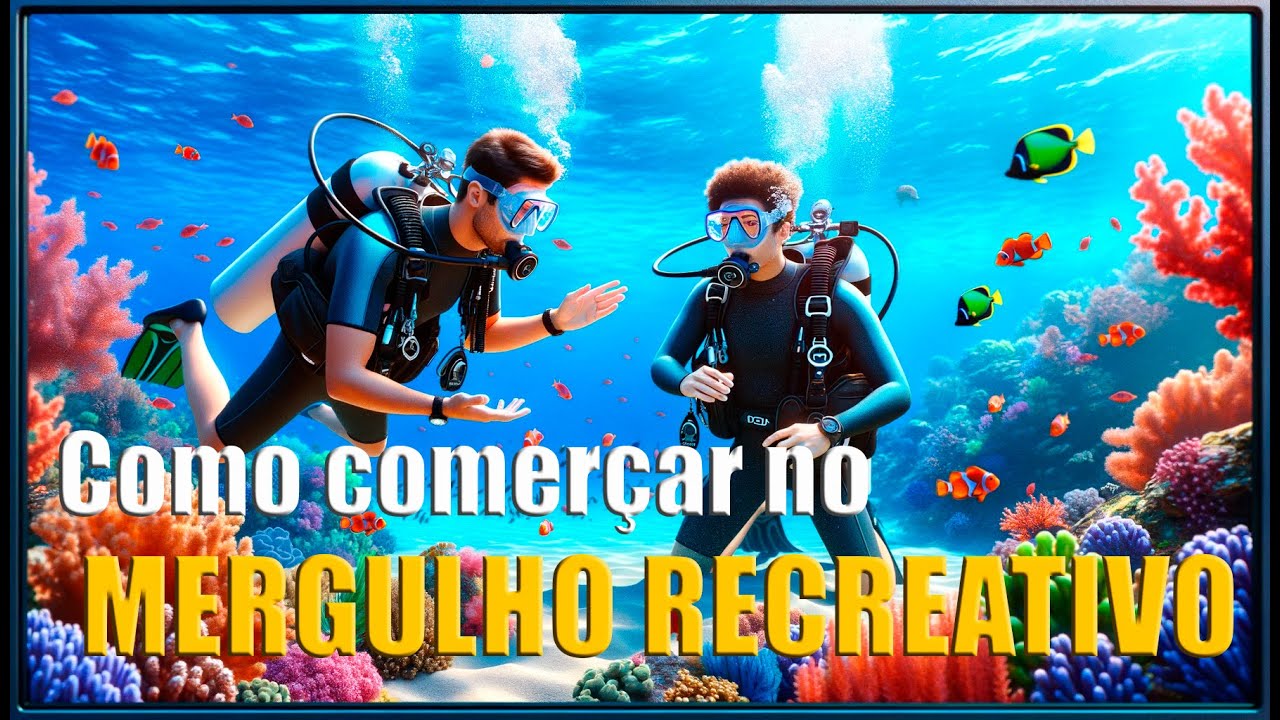 Como começar no Mergulho Recreativo - Curso Open Water Diver OWD PADI