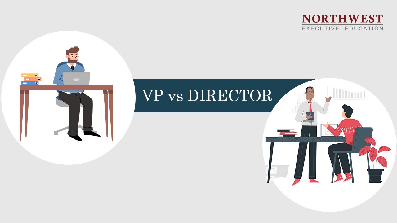 VP and Director - Which Position is Higher?