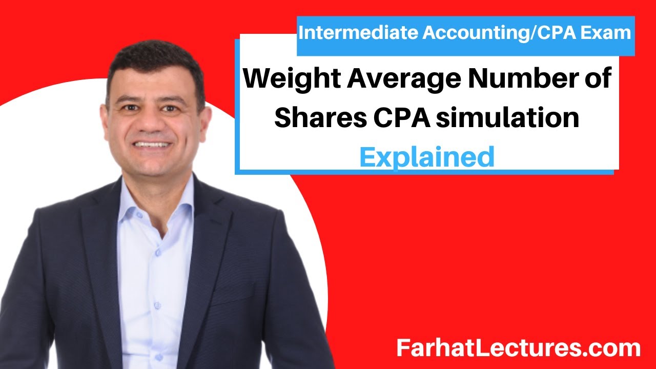 Weight Average Number of Shares Example CPA simulation
