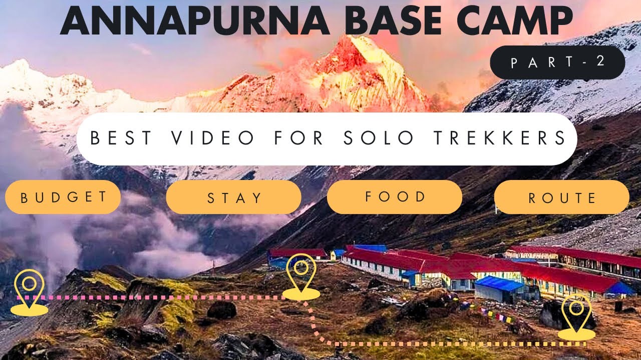 Annapurna Base camp trek | PART-2 |Total  budget |Complete information  for solo trekker’s|Nepal