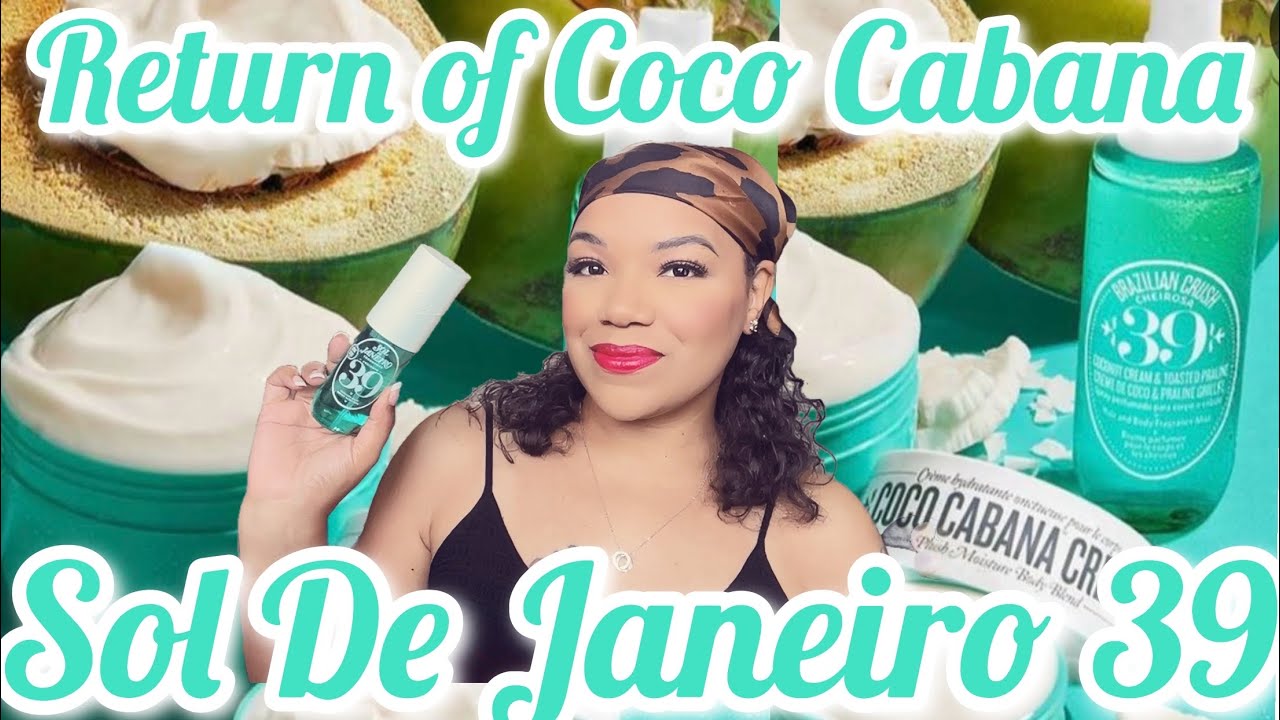 Sol De Janeiro 39… Coco Cabana 1st Impressions| Devon Antoine