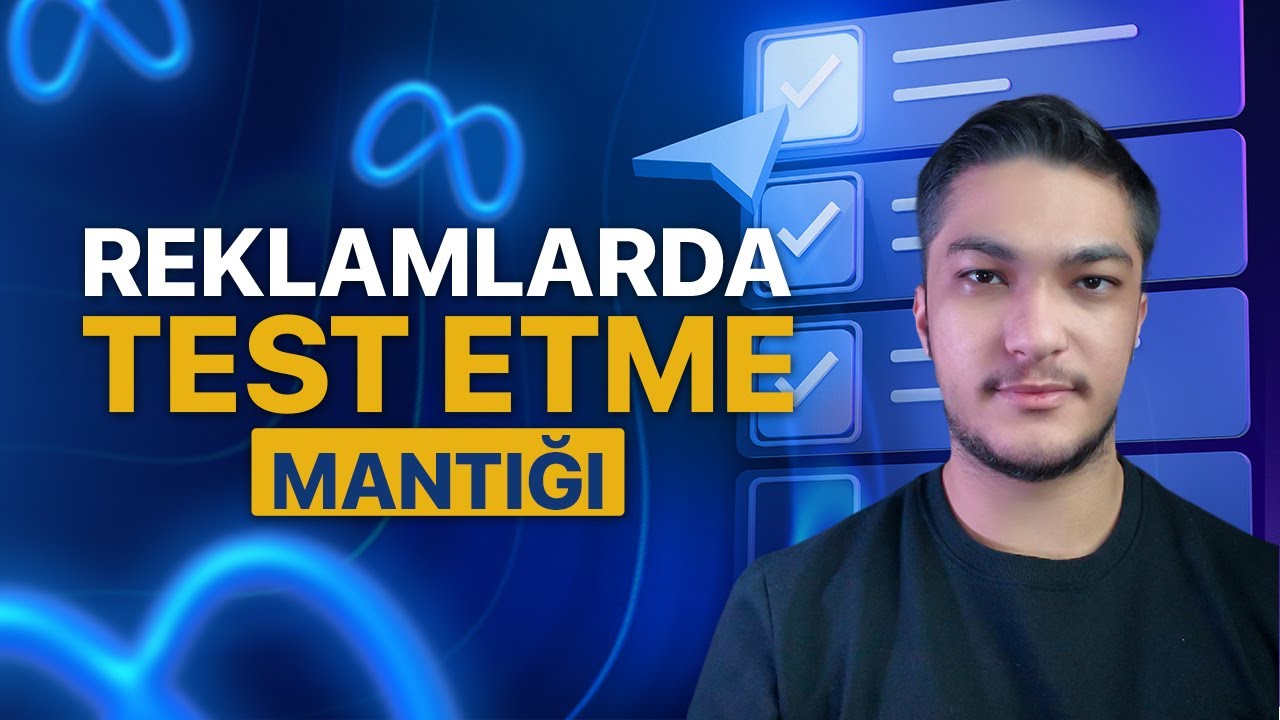 Meta Reklamlarında Test Etme Mantığı Nasıl Olmalıdır? | Güncel Test Stratejisi 2025
