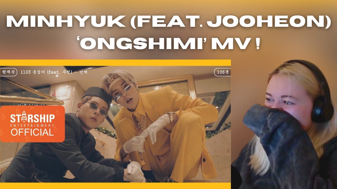 MONSTA X | MINHYUK 'ONGSHIMI' MV - REACTION!