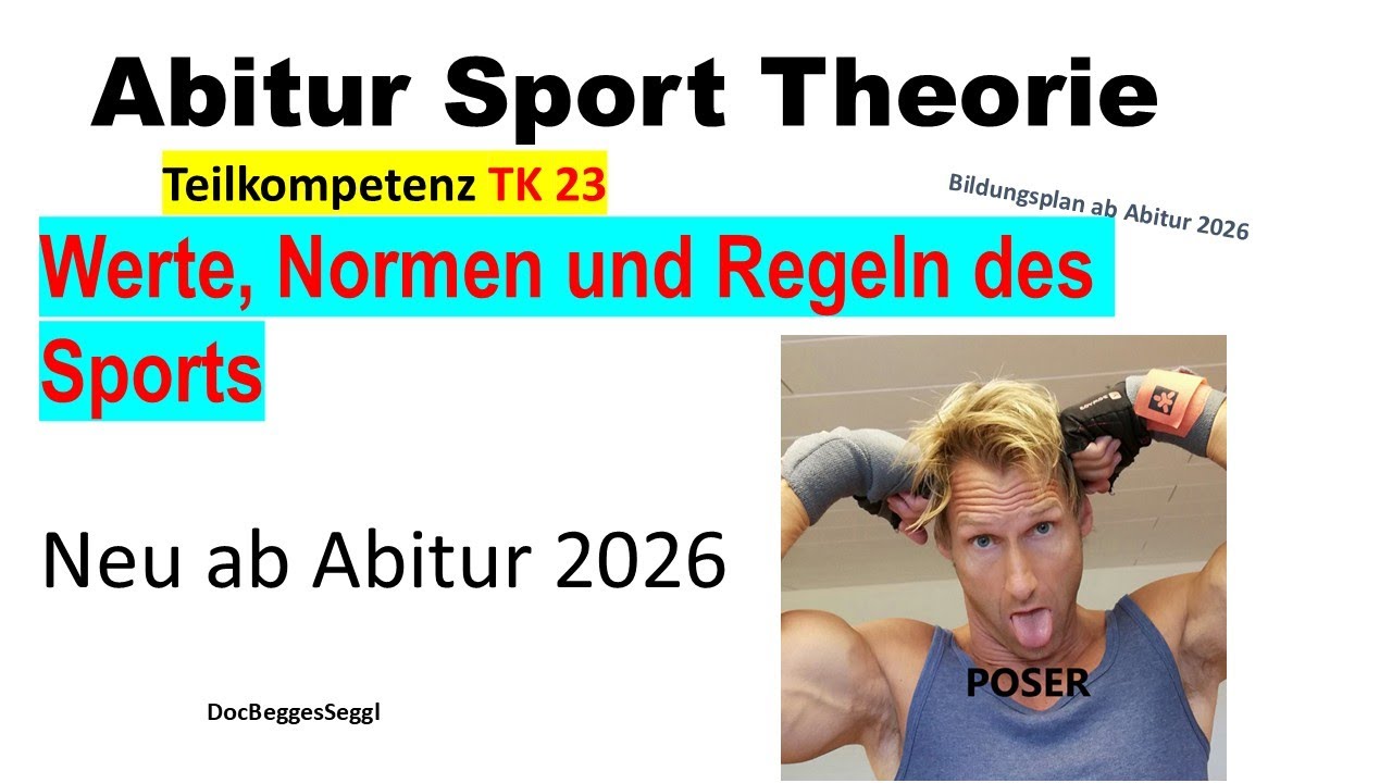 Abitur 2026  Sport Leistungsfach TK23 Regeln, Werte & Normen im Sport, Fairness, Fairplay, Ethik