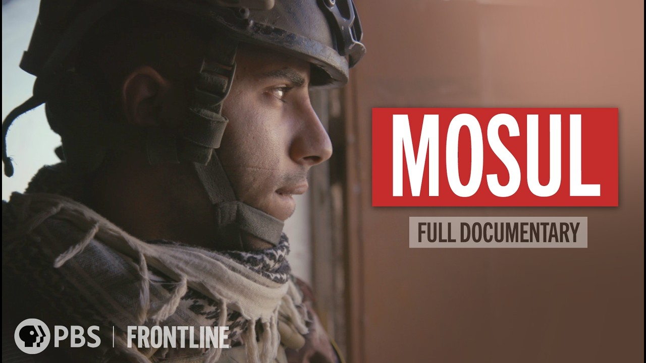 Mosul (full documentary) | FRONTLINE