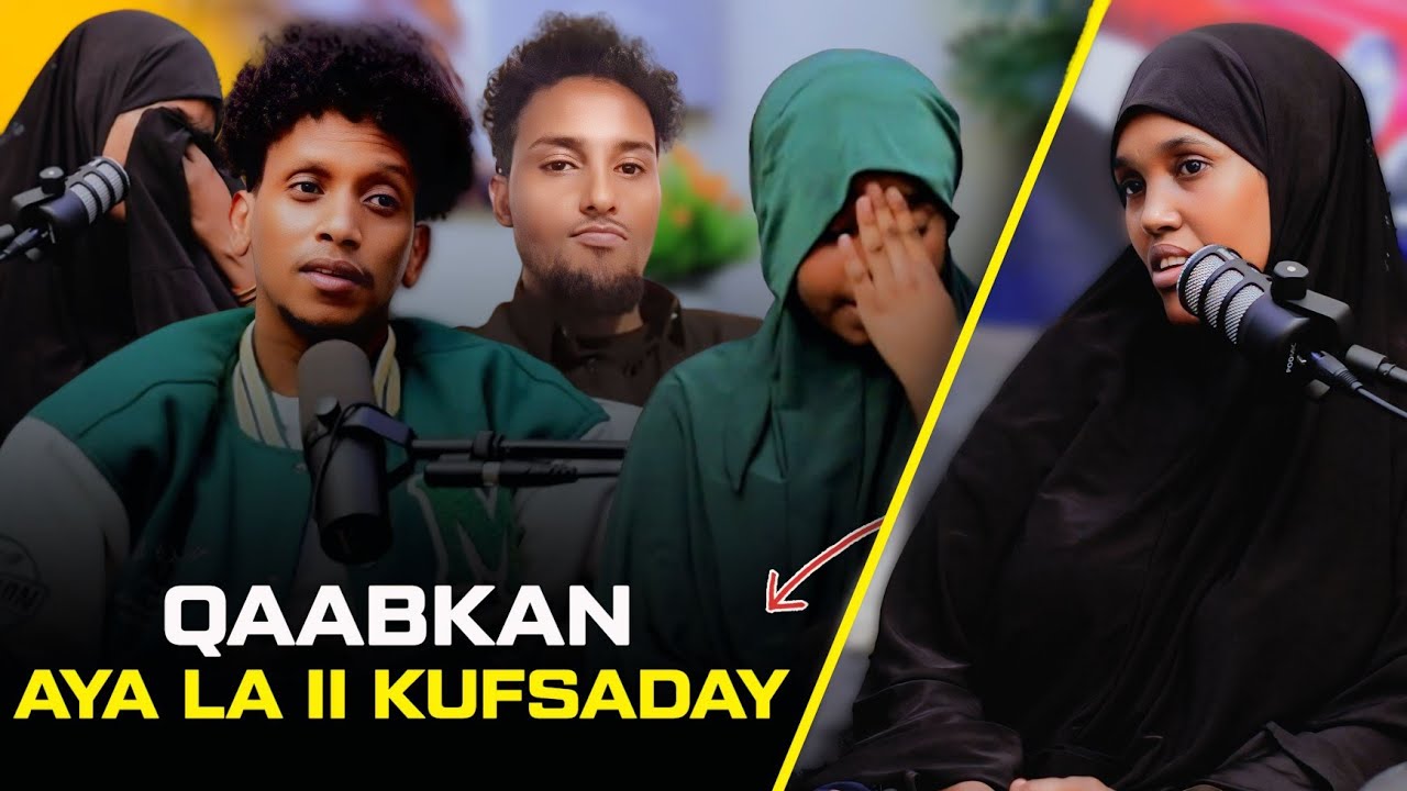 CAAWINAD UGU TAGAY LAKIN KUFSI IGU BEDELEY | QABKANU IKUFSADAY