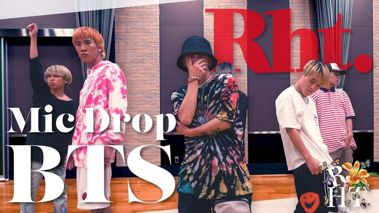 【踊ってみた】RIEHATA振付 Mic Drop - BTS by RHT boys 🕺