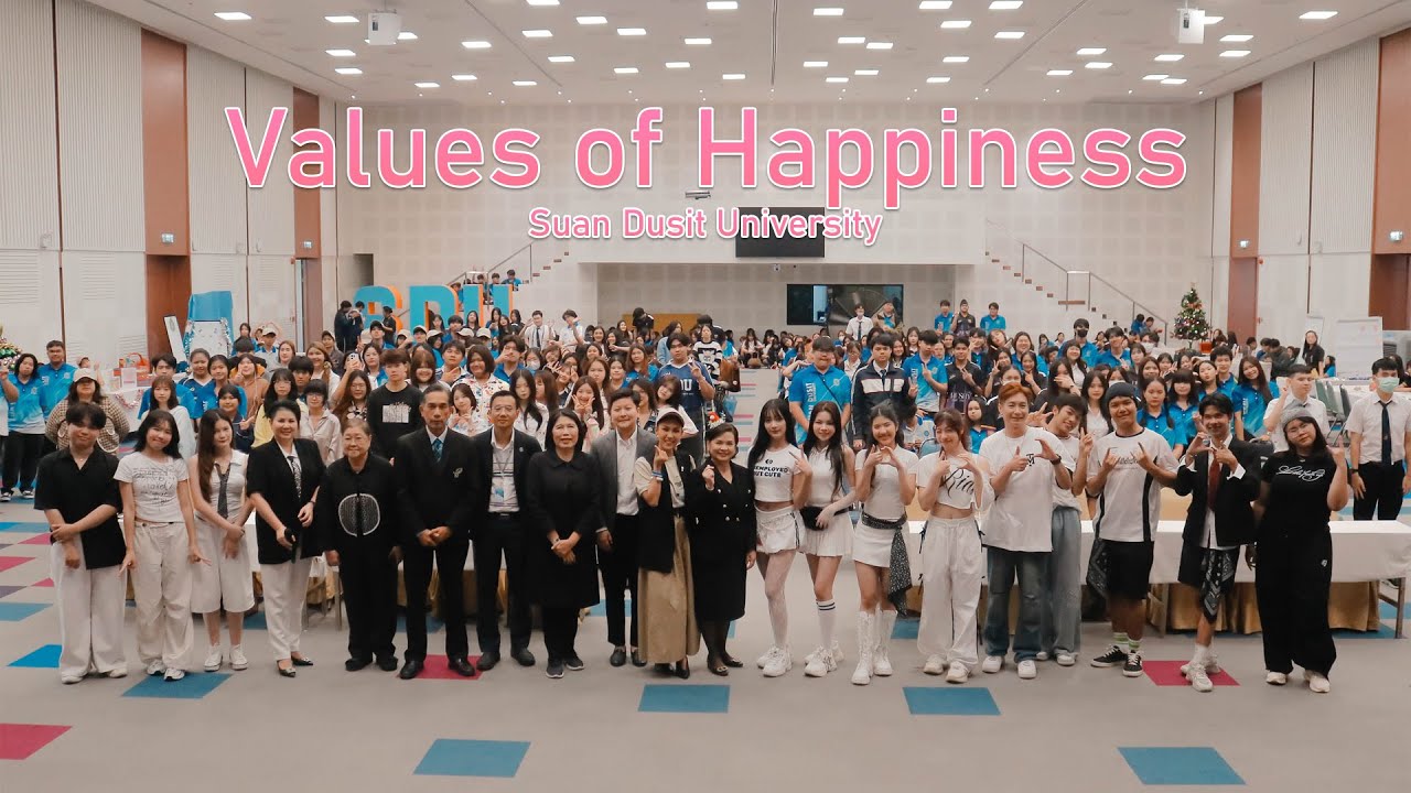 MONKEY TOWN STUDIO SHOWCASE Values of Happiness | Suan Dusit University