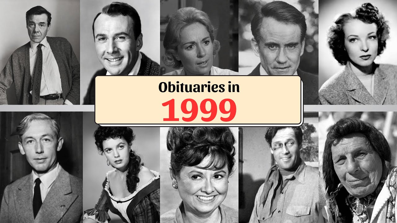1999 Obituaries: Remembering famous celebrities who died in 1999