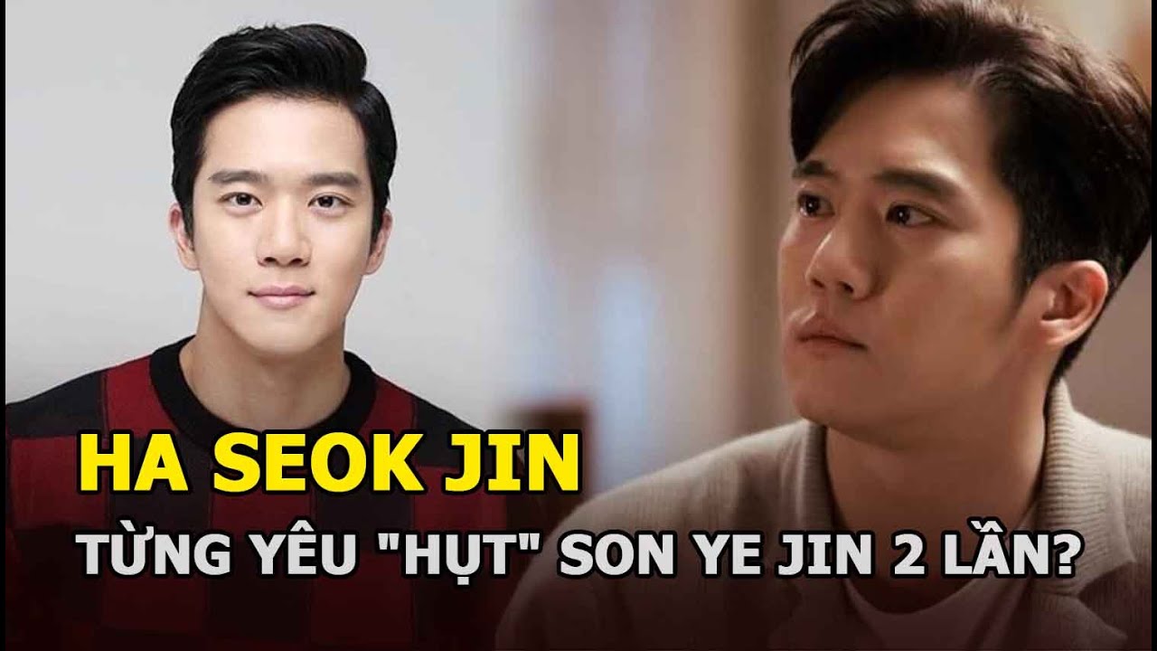 Ha Seok Jin - anh trai Hyun Bin: Ngoại hình cực phẩm, học lực “khủng”, yêu 