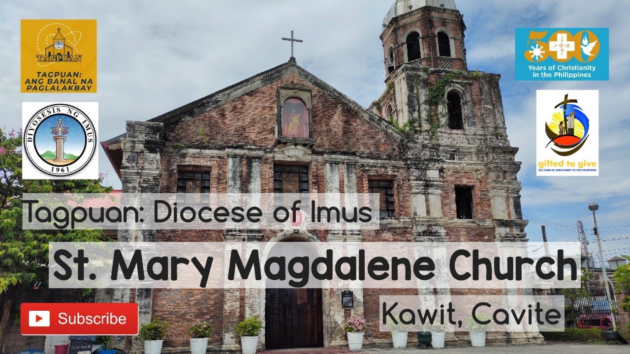 TAGPUAN | St. Mary Magdalene Church - Kawit, Cavite | Diocese of Imus ❤️