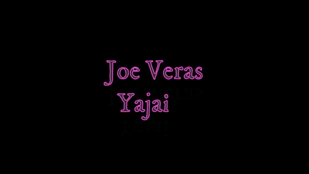 Joe Veras - Yajaira - Karaoke