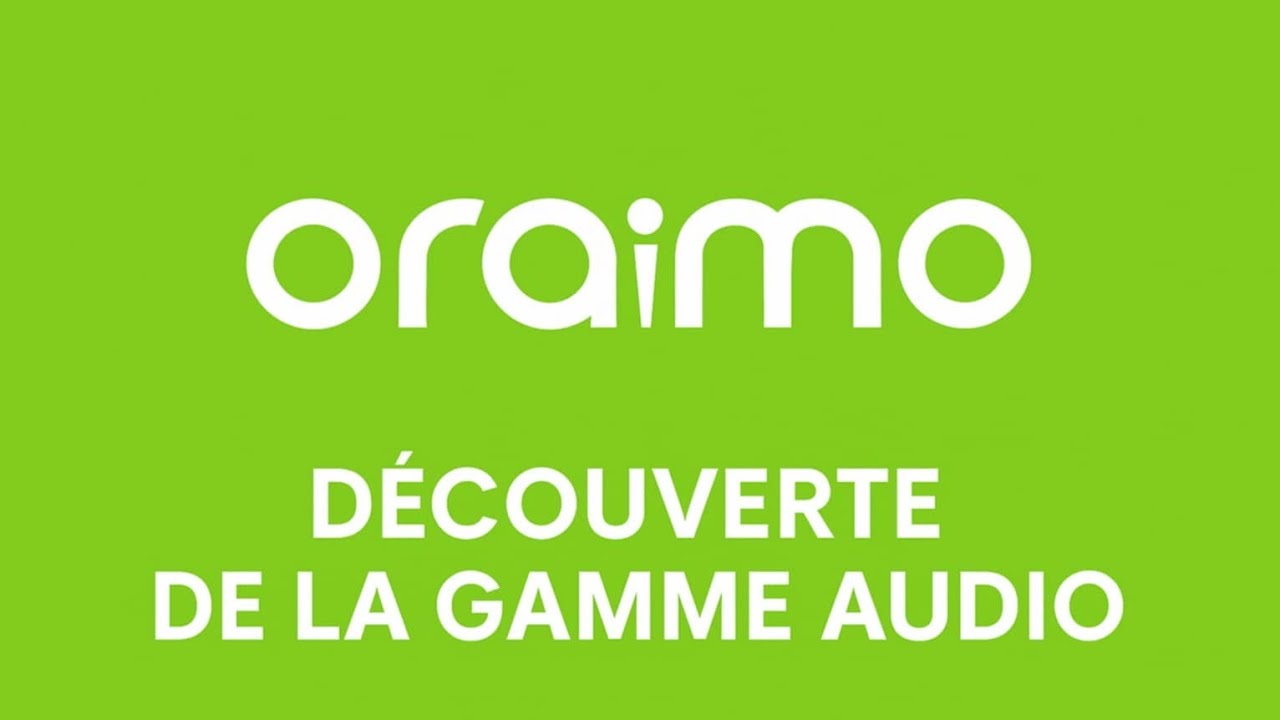 Présentation de la gamme audio Oraimo : design, qualité et performances