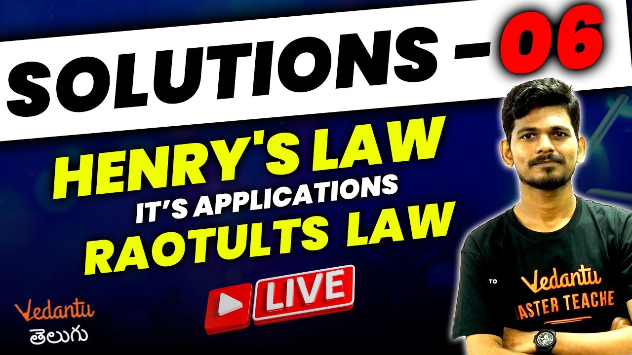 Henrys Law | Its Applications | Raotults Law | Vedantu Telugu | JEE 2024 | EAMCET 2024