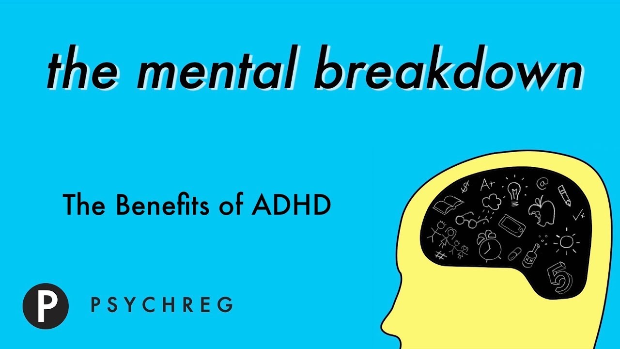 The Benefits of ADHD