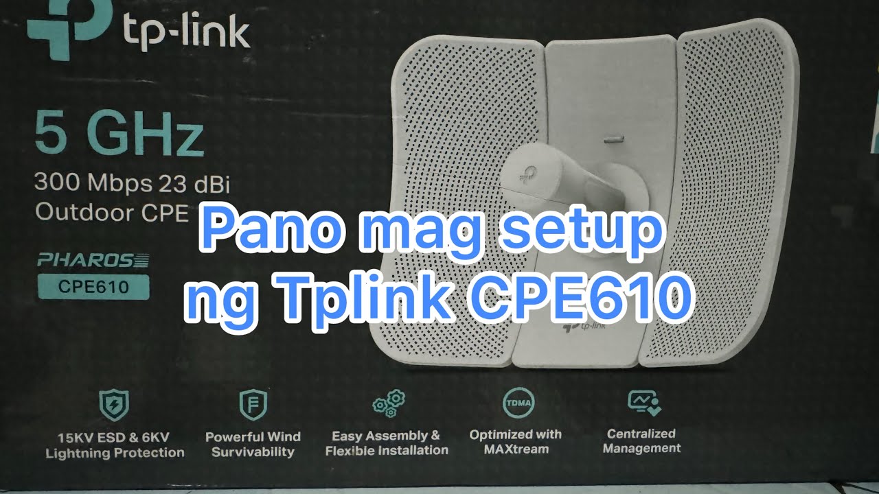 Pano mag configure ng tplink CPE610