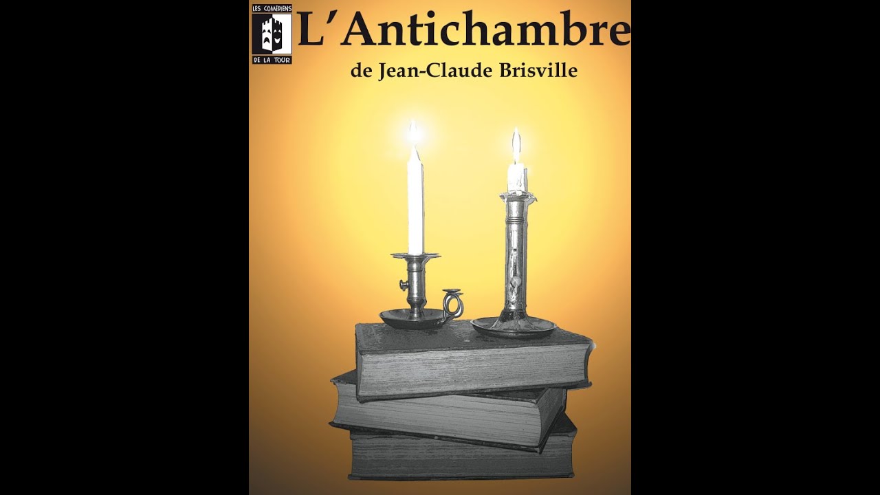 L'Antichambre de Jean-Claude Brisville
