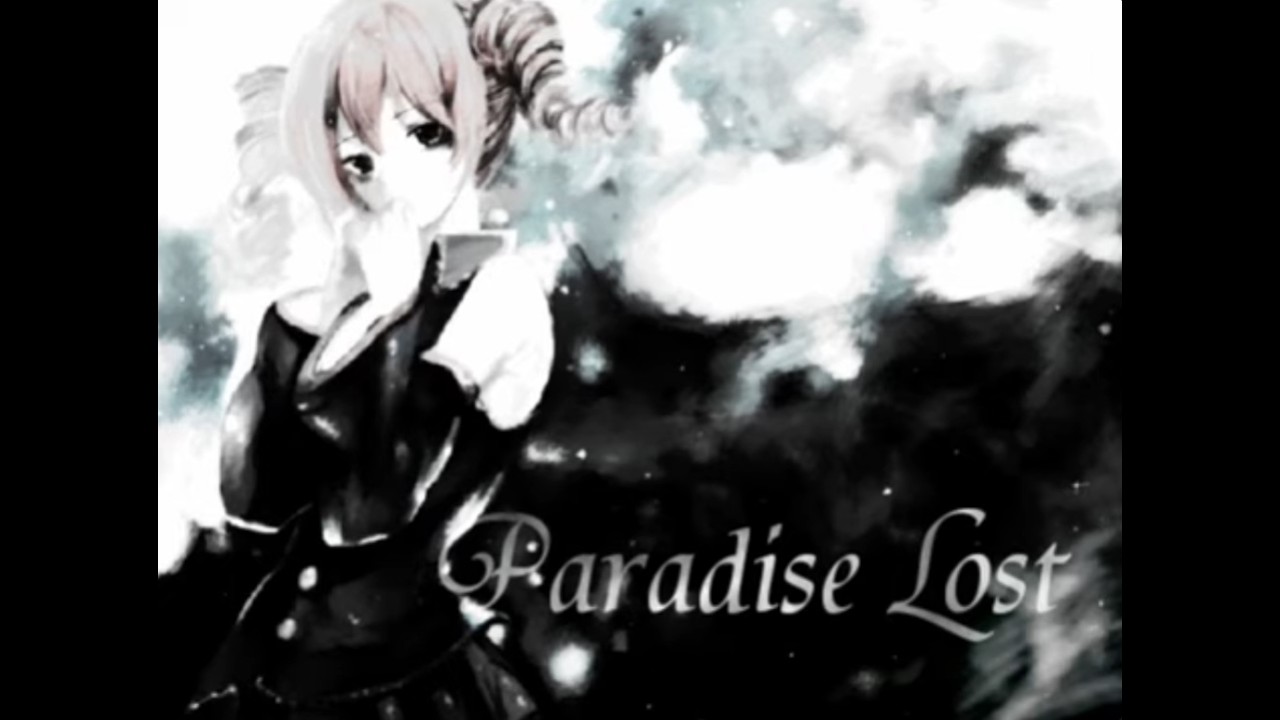 【重音テト】Paradise Lost【オリジナル曲】(reprint)