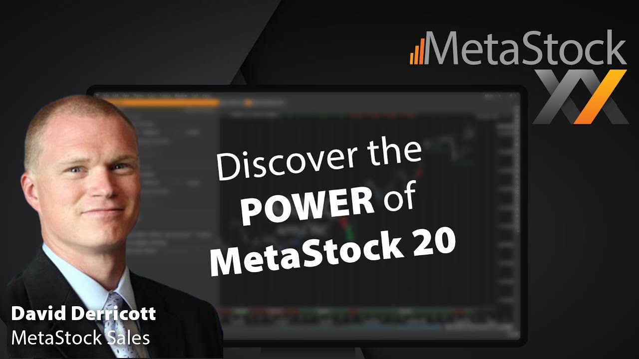Discover the Power of MetaStock 20 - David Derricott