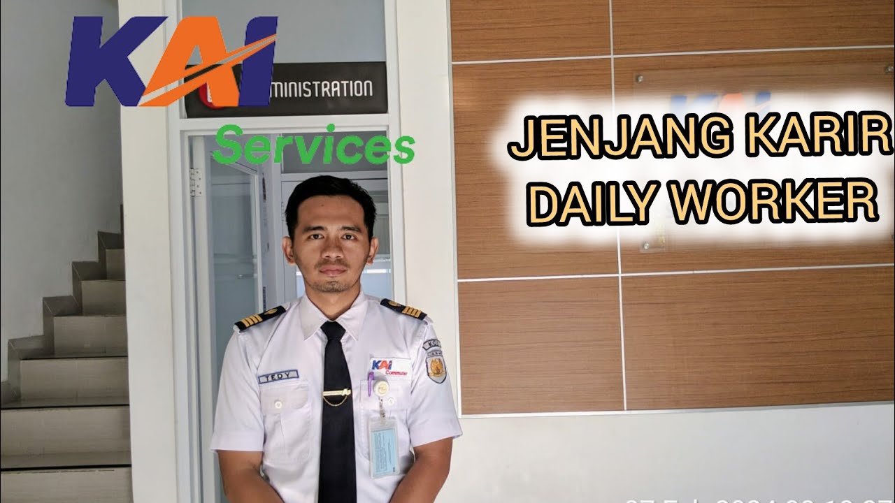 Jenjang karir daily worker kai service 2024