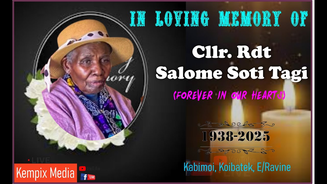 In Loving Memory of CLLR.(RDT) Salome Soti Tagi 1938-2025 .